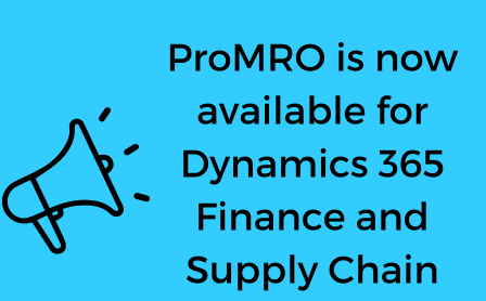 ProMRO is Available for Dynamics 365 Finance and Supply Chain